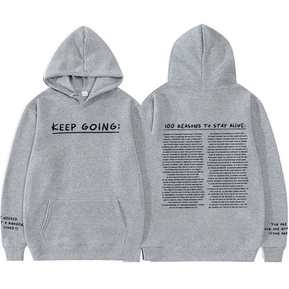 100 redenen om te blijven leven Hoodie (Keep Going)