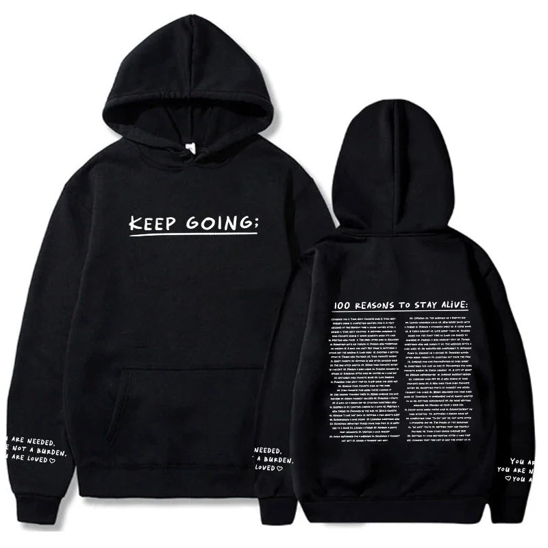 100 redenen om te blijven leven Hoodie (Keep Going)