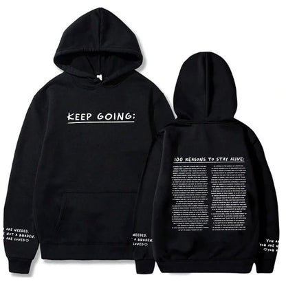 100 redenen om te blijven leven Hoodie (Keep Going)