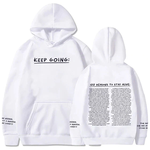 100 redenen om te blijven leven Hoodie (Keep Going)