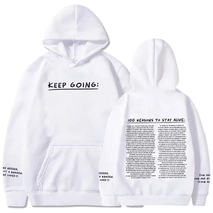 100 redenen om te blijven leven Hoodie (Keep Going)