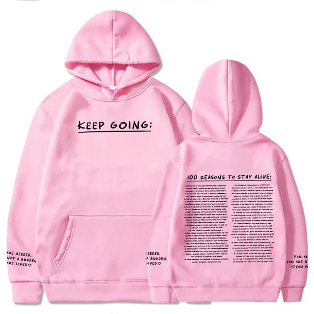 100 redenen om te blijven leven Hoodie (Keep Going)