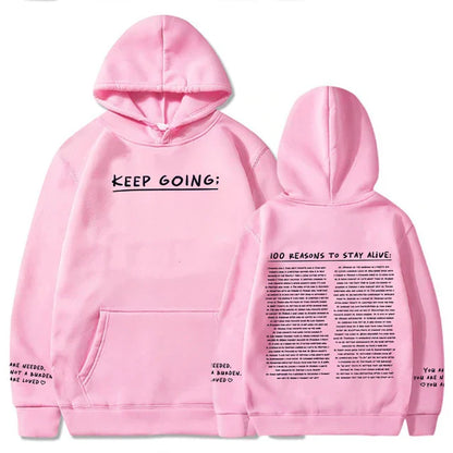 100 redenen om te blijven leven Hoodie (Keep Going)