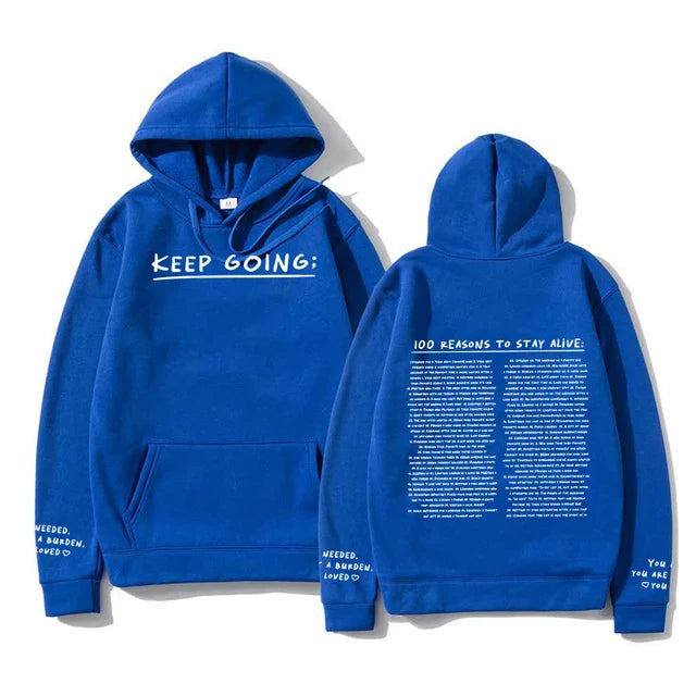 100 redenen om te blijven leven Hoodie (Keep Going)