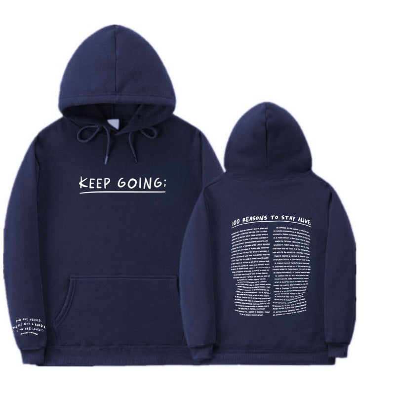 100 redenen om te blijven leven Hoodie (Keep Going)